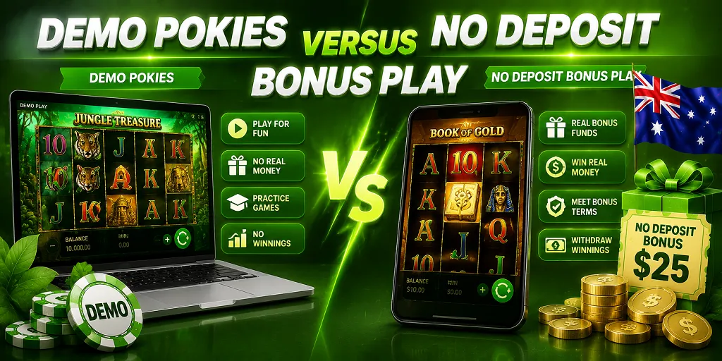 Demo Pokies Versus No Deposit Bonus Play