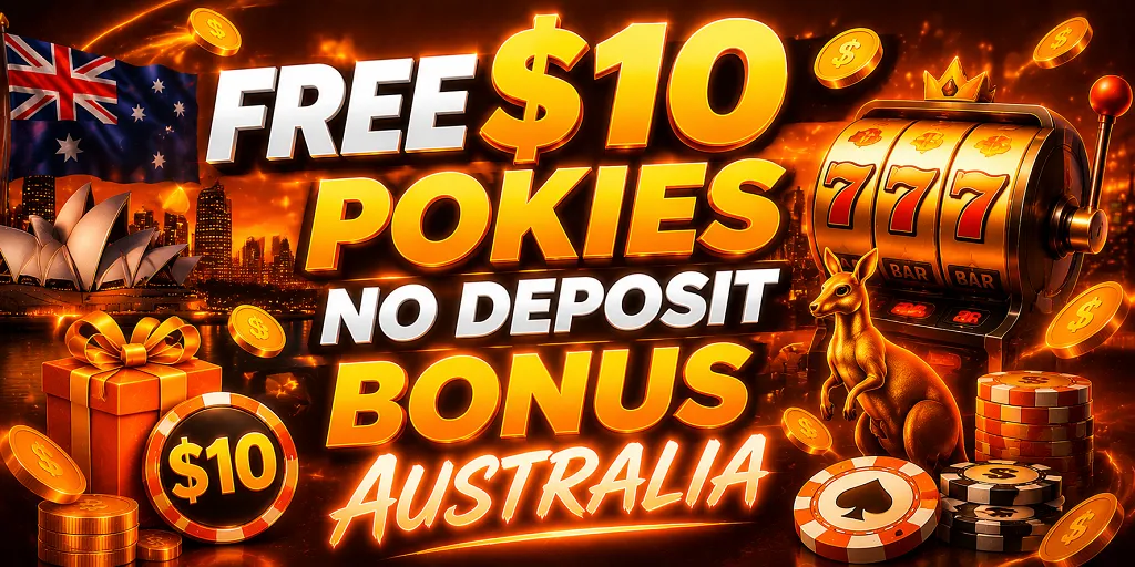 Free $10 Pokies No Deposit Bonus Australia