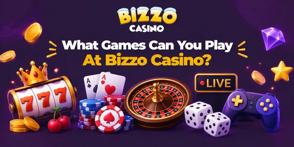 What Games Can You Play At Bizzo Casino