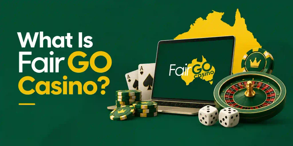 What Is Fair Go Casino